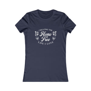 Home Free | Women's Tee