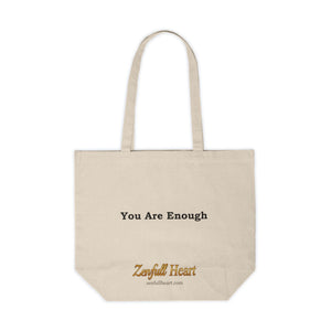You Are Enough Canvas Tote Bag (new graphic)