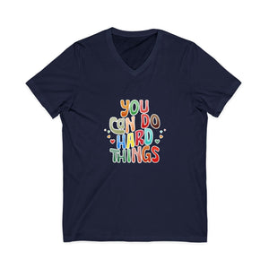 You Can Do Hard Things | V-Neck
