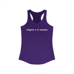 Elígete A Ti Misma | Racerback Tank