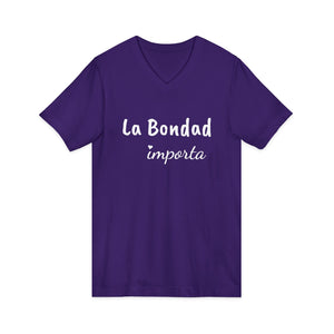 La Bondad Importa | V-Neck