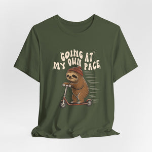 Going At My Own Pace | Sloth t-shirt - Zenfull Heart self love and healing affirmation apparel