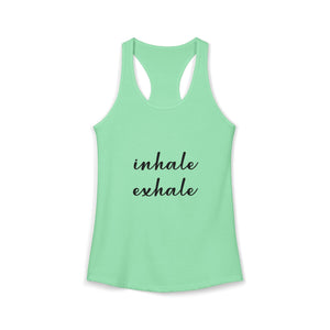 Inhale Exhale | Racerback Tank