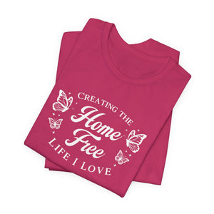 Home Free t-shirt - Zenfull Heart self love and healing affirmation apparel
