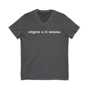 Elígete A Ti Misma | V-Neck
