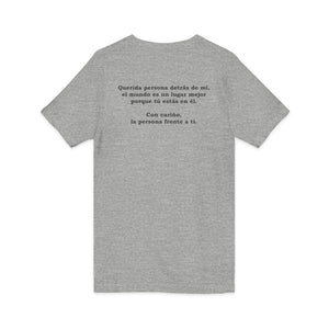 Eres Suficiente | Querida Persona Detrás De Mí | V-Neck