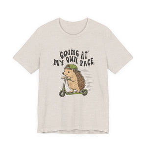 Going At My Own Pace | Hedgehog t-shirt - Zenfull Heart self love and healing affirmation apparel