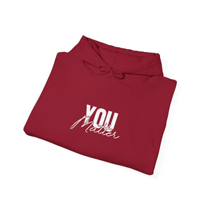 You Matter | To The Person Behind Me | Hoodie