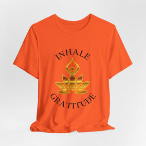 Inhale Gratitude | Deluxe Tee