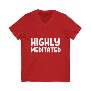 Highly Meditated | V-Neck Tee
