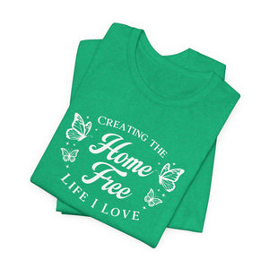 Home Free | Deluxe Tee