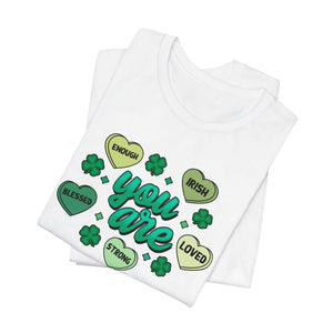 You Are | Deluxe Tee