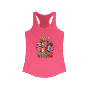 You Can Do Hard Things | Racerback Tank