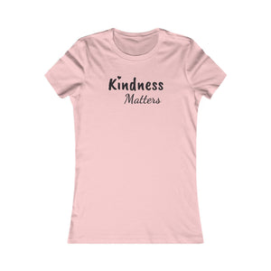 Kindness Matters | Women's Tee