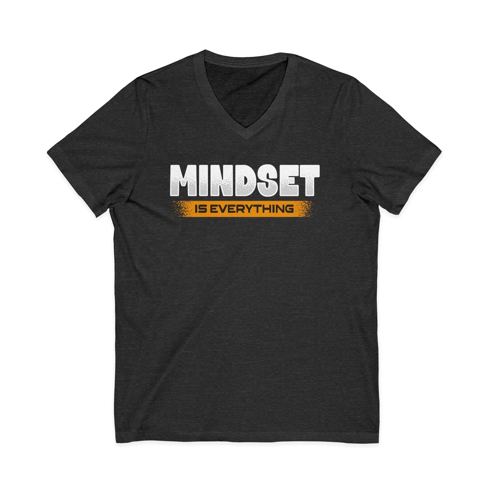 Mindset Is Everything | V-Neck