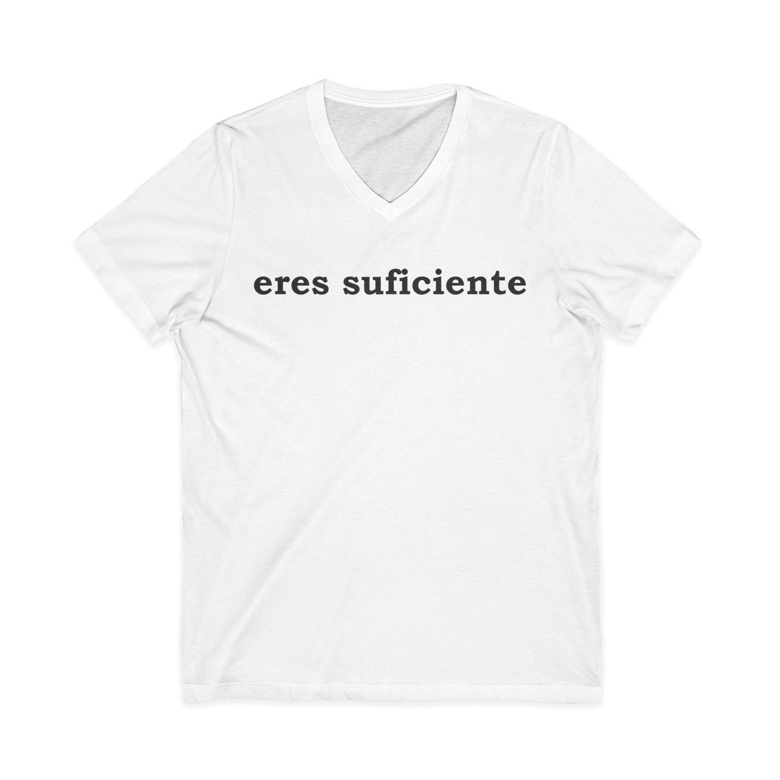 Eres Suficiente | Querida Persona Detrás De Mí | V-Neck