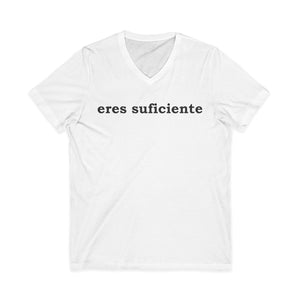 Eres Suficiente | Querida Persona Detrás De Mí | V-Neck