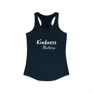 Kindness Matters | Racerback Tank