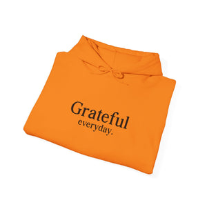 Grateful Everyday hoodie - Zenfull Heart self love and healing affirmation apparel