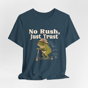 No Rush, Just Trust | Frog t-shirt - Zenfull Heart self love and healing affirmation apparel