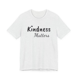 Kindness Matters | Deluxe Tee