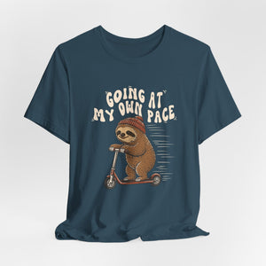 Going At My Own Pace | Sloth t-shirt - Zenfull Heart self love and healing affirmation apparel