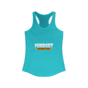 Mindset Is Everything | Racerback Tank