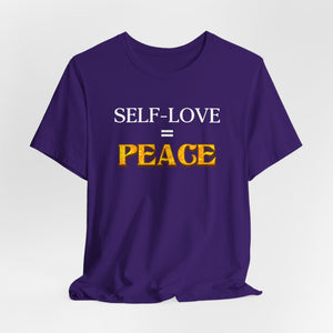 Self-Love = Peace t-shirt - Zenfull Heart self love and healing affirmation apparel