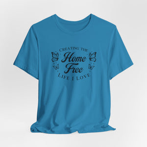 Home Free t-shirt - Zenfull Heart self love and healing affirmation apparel