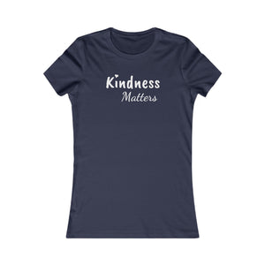 Kindness Matters | Women's Tee