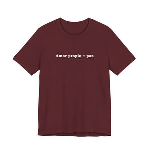 Amor Propio = Paz | Deluxe Tee