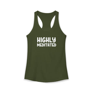 Highly Meditated tank top - Zenfull Heart self love and healing affirmation apparel