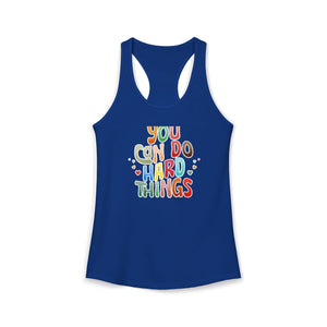 You Can Do Hard Things tank top - Zenfull Heart self love and healing affirmation apparel