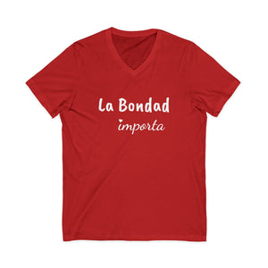 La Bondad Importa | V-Neck