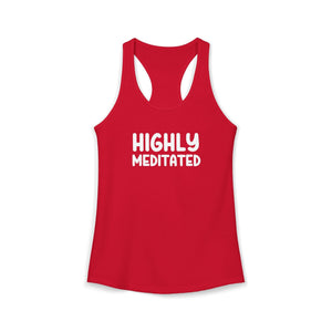 Highly Meditated tank top - Zenfull Heart self love and healing affirmation apparel