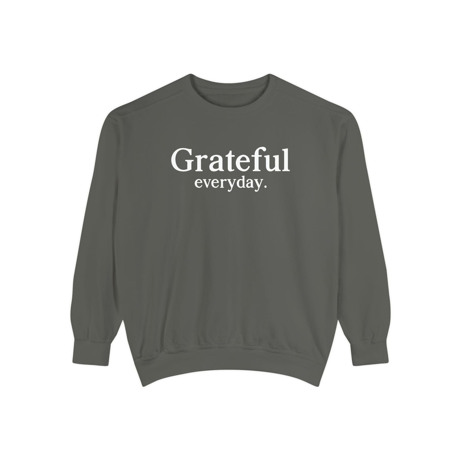 Grateful Everyday | Luxury Sweatshirt