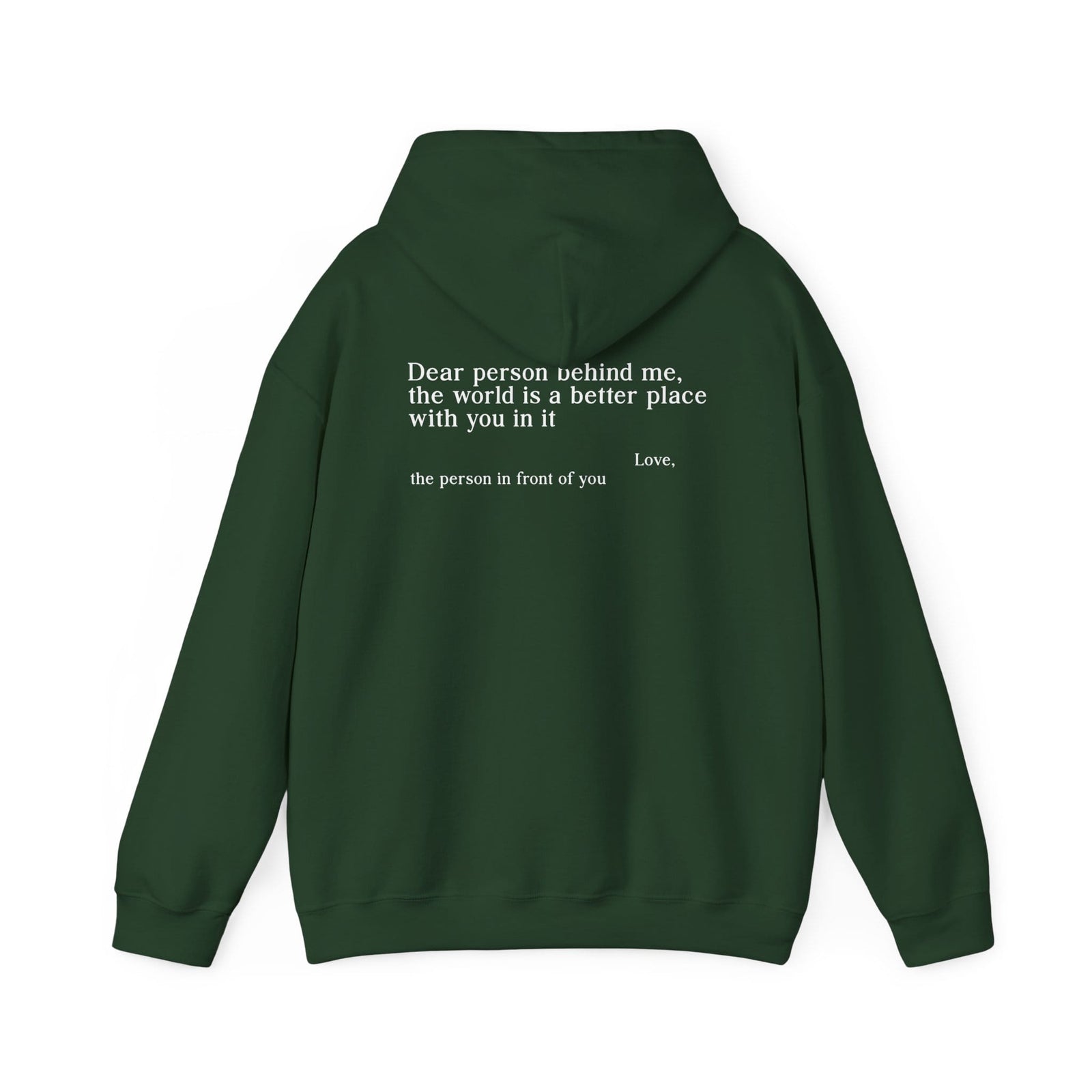 Dear Person Behind Me | You Are Enough Hoodie