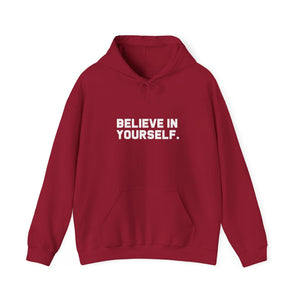 Believe In Yourself | Hoodie