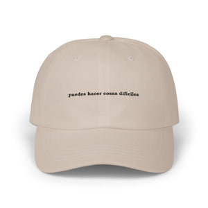 Puedes Hacer Cosas Difíciles | Embroidered Dad Hat
