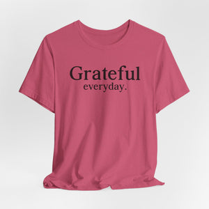 Grateful Everyday | Deluxe Tee