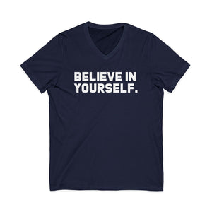 Believe In Yourself | V-Neck