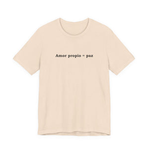 Amor Propio = Paz | Deluxe Tee