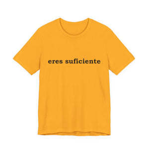 Eres Suficiente | Querida Persona Detrás De Mí | Deluxe Tee