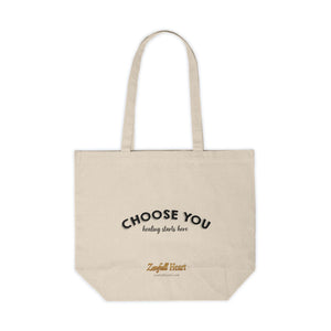 Choose You self love affirmation printed on a natural canvas tote bag