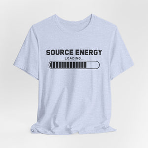 Source Energy Loading... t-shirt - Zenfull Heart self love and healing affirmation apparel