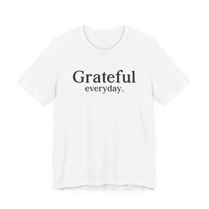 Grateful Everyday | Deluxe Tee