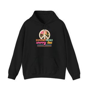 Explore More Worry Less | Hoodie
