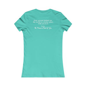 The World Is A Better Place With You In It | Women's Tee