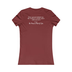 The World Is A Better Place With You In It | Women's Tee