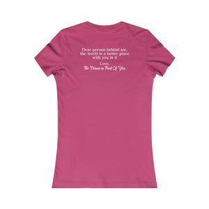 The World Is A Better Place With You In It | Women's Tee